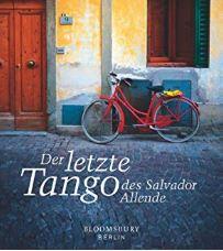 Der letzte Tango des Salvador Allende