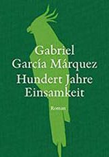 hundert-jahre-einsamkeit-gabriel-garcia-marquez-cover